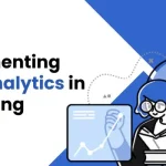 Implementing Data Analytics in Marketing